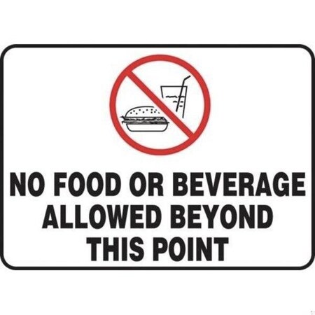 Accuform SAFETY SIGN NO FOOD OR BEVERAGE ALLOWED MHSK554XT